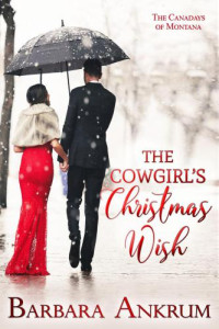 Ankrum Barbara — The Cowgirl's Christmas Wish