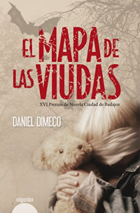 Daniel Dimeco — El Mapa De Las Viudas