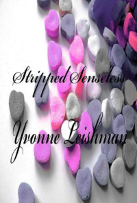 Leishman Yvonne — Stripped Senseless