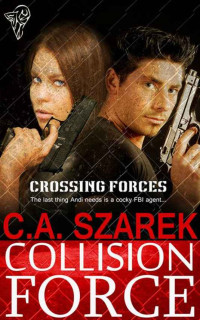 Szarek, C A — Collision Force