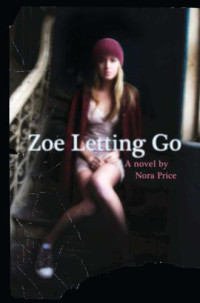 Price Nora — Zoe Letting Go