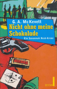 McKevett, G A — Nicht ohne meine Schokolade