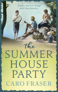 Fraser Caro — The Summer House Party