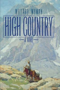 Wyman Willard — High Country