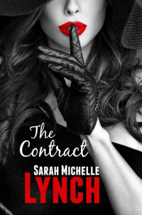 Lynch, Sarah Michelle — The Contract