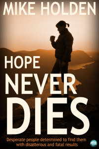 Holden Mike — Hope Never Dies