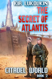 Lukovkin Kir — The Secret of Atlantis