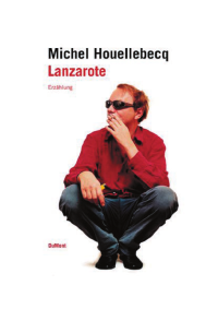 Michel Houellebecq — Lanzarote