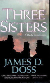 Doss, James D — Three Sisters