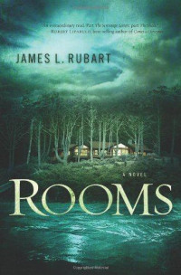 Rubart, James L — Rooms: A Novel