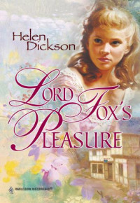 Dickson Helen — Lord Fox's Pleasure