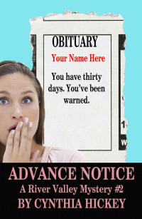 Hickey Cynthia — Advance Notice