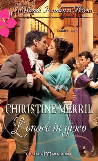 Merrill Christine — L’Onore In Gioco