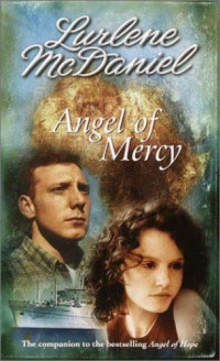 McDaniel Lurlene — Angel of Mercy