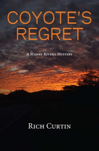 Rich Curtin — Coyote's Regret