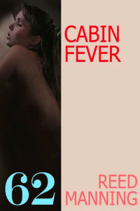 Manning Reed — Cabin Fever