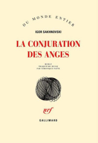 Sakhnovski Igor — La conjuration des anges