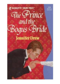 Drew Jennifer — The Prince and the Bogus Bride