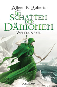 Roberts, Aileen P — Im Schatten der Dämonen