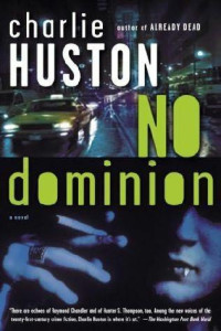 Huston Charlie — No Dominion