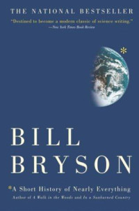 Bryson Bill — A short history of nearly everything