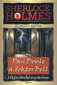 Howard Engel — Pan Doyle a doktor Bell