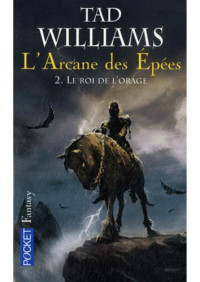 Williams Tad — Le Roi de l'Orage