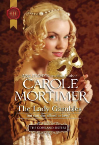 Mortimer Carole — The Lady Gambles