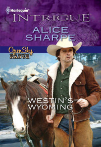 Sharpe Alice — Westin's Wyoming