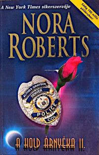 Nora Roberts — A Hold árnyéka II.