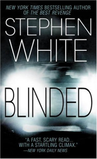White Stephen — Blinded