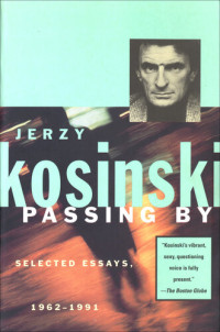 Jerzy Kosiński — Passing By