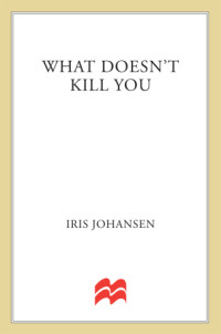 Johansen Iris — What Doesn't Kill You