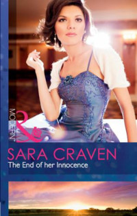 Craven Sara — The End of Her Innocence