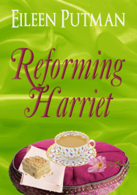 Putman Eileen — Reforming Harriet