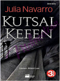 Julia Navarro — Kutsal Kefen