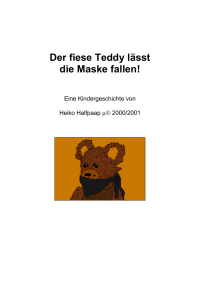 Halfpaap Heiko — Der fiese Teddy läßt die Maske fallen