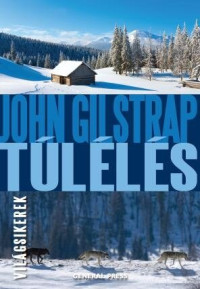 John Gilstrap — Túlélés