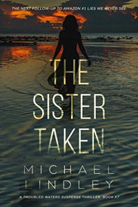 Michael Lindley — The Sister Taken