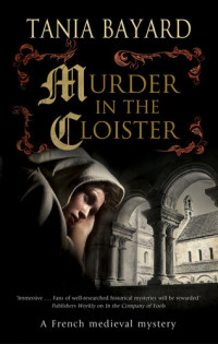 Tania Bayard — Murder in the Cloister