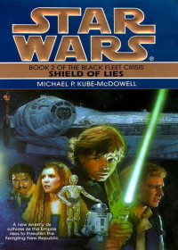 Kube-McDowell, Michael P — Shield of Lies