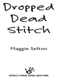 Sefton Magie — Dropped Dead Stitch