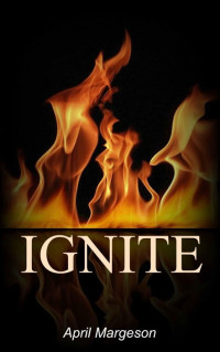 Margeson April — Ignite