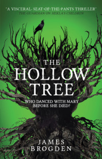 Brogden James — The Hollow Tree