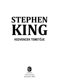 Stephen King — Kedvencek temetője