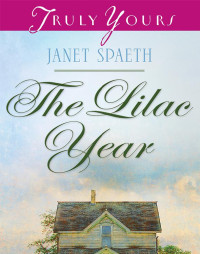 Spaeth Janet — Lilac Year