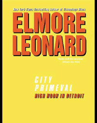 Leonard Elmore — City Primeval