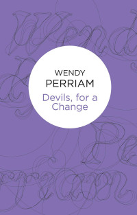 Perriam Wendy — Devils, for a change