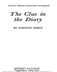 Keene Carolyn — The Clue in the Diary,