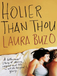 Buzo Laura — Holier Than Thou